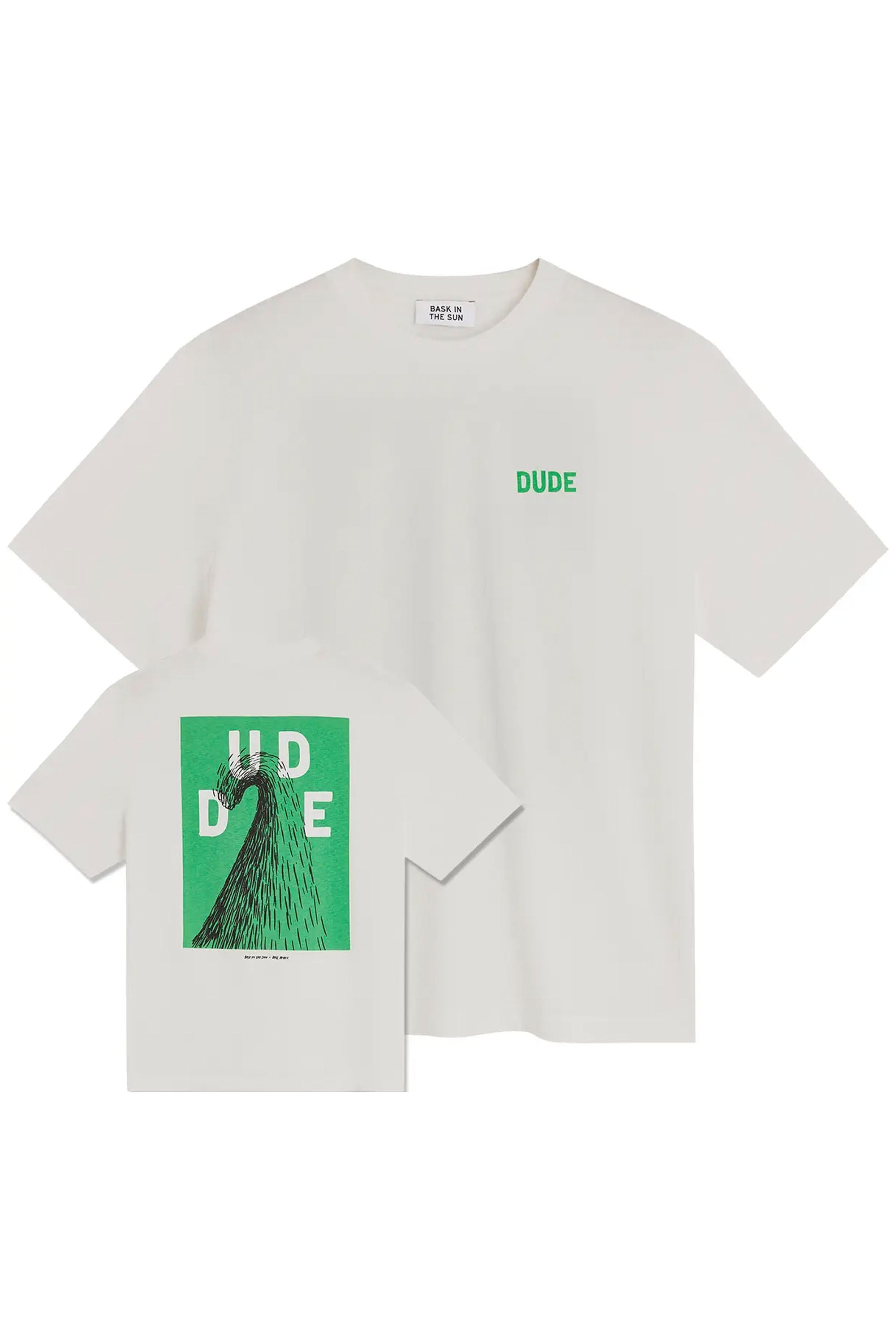 BASK IN THE SUN - DUDE TEE - GREEN